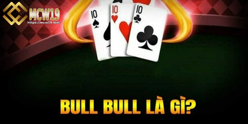 Cách chơi Bull Bull - Hướng dẫn chi tiết cho game bài thú vị 4 Nắm rõ luật chơi và cách tính điểm