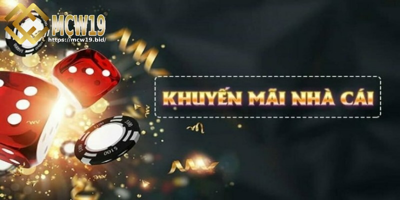 Casino online MCW19 - Thiên đường cá cược siêu hấp dẫn 2 Đa dạng các mã khuyến mãi hấp dẫn