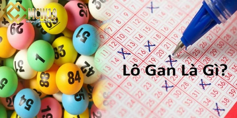 Soi cầu lô gan - Hướng dẫn chi tiết cho người chơi 1 Soi cầu lô gan là gì?